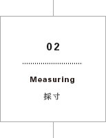 02 Measuring 採寸